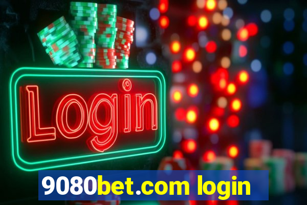 9080bet.com login